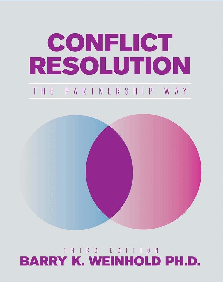 Barry K. Weinhold - Conflict Resolution, Häftad