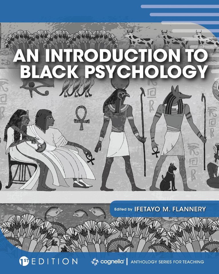 Ifetayo M. Flannery, Ifetayo M. Flannery - Introduction to Black Psychology, Häftad