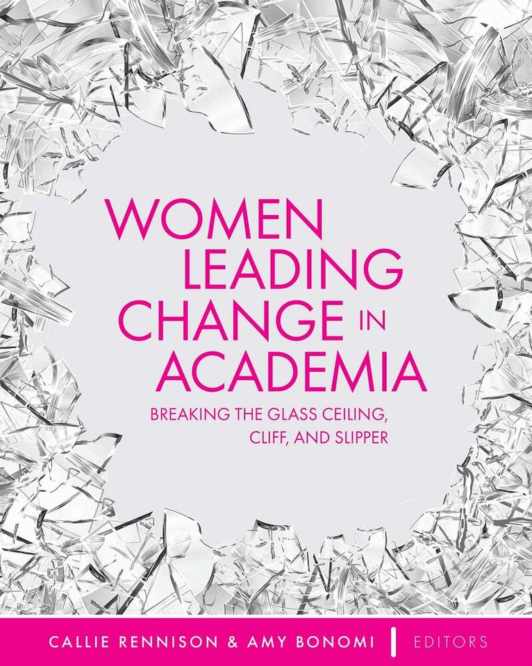 Callie Rennison, Amy Bonomi, Callie Rennison, Amy Bonomi - Women Leading Change in Academia, Häftad. Tillgänglighet: Lägg i varukorg