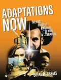 Adaptations Now