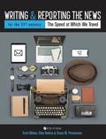 Writing and Reporting the News for the 21st Century: The Speed at Which We Travel