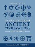 Role of Religion in Ancient Civilizations: Select Readings
