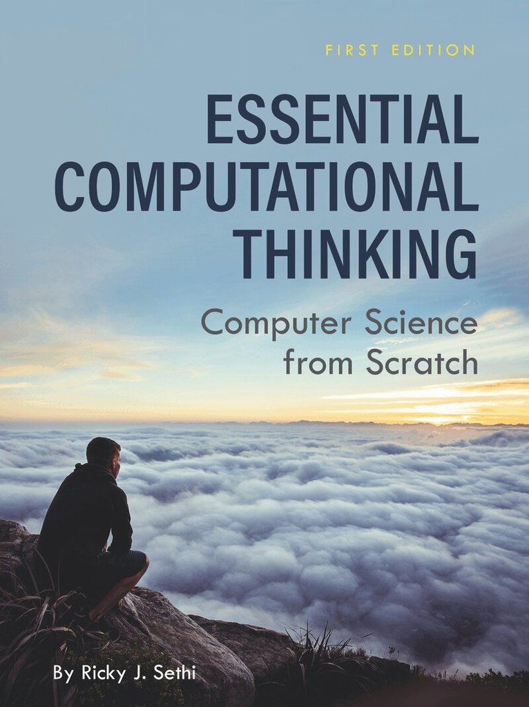 Ricky J. Sethi - Essential Computational Thinking, Häftad
