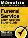 Funeral Service Exam Secrets Study Guide