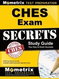 Ches Exam Secrets Study Guide: Ches Test Review for the Certified Health Education Specialist Exam