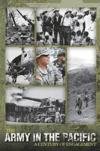 Center of Military History, James C. McNaughton - The Army in the Pacific: A Century of Engagement, Häftad. Tillgänglighet: Lägg i varukorg
