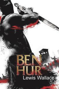 Lewis Wallace - Ben-Hur: A Tale of the Christ, Häftad. Tillgänglighet: Lägg i varukorg
