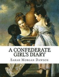 Sarah Morgan Dawson - A Confederate Girl's Diary, Häftad. Tillgänglighet: Lägg i varukorg