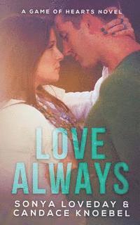 Sonya Loveday, Candace Knoebel - Love Always,, Häftad. Tillgänglighet: Lägg i varukorg