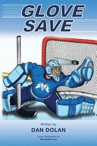 Dan Dolan - Glove Save, Häftad. Tillgänglighet: Lägg i varukorg