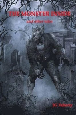 Jg Faherty - Monster Inside, Häftad. Tillgänglighet: Lägg i varukorg