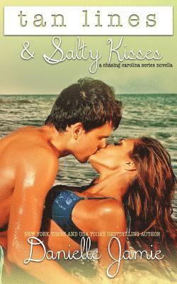 Danielle Jamie - Tan Lines & Salty Kisses, Häftad. Tillgänglighet: Lägg i varukorg