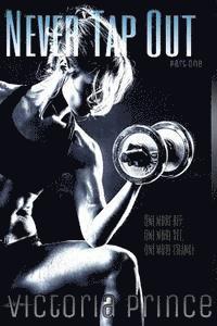 Victoria Prince - Never Tap Out, Häftad. Tillgänglighet: Lägg i varukorg