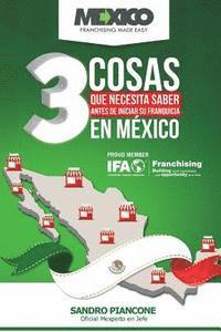 Sandro Piancone - Las 3 Cosas Que Necesita Saber Antes De Iniciar Su Franquicia En México, Häftad. Tillgänglighet: Lägg i varukorg