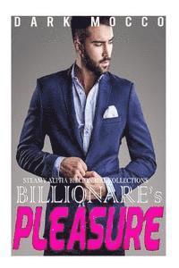 Lisa Cartwright, Dark Mocco - Billionaire's Pleasure: 4 Billionaire's Romance Short Stories Collection, Häftad