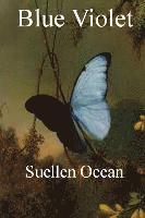 Suellen Ocean - Blue Violet, Häftad. Tillgänglighet: Lägg i varukorg