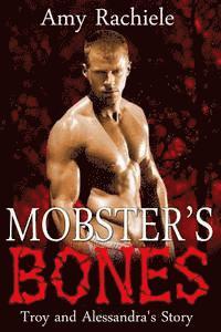 Christine Leporte - Mobster's Bones: Troy and Alessandra's Story, Häftad. Tillgänglighet: Lägg i varukorg