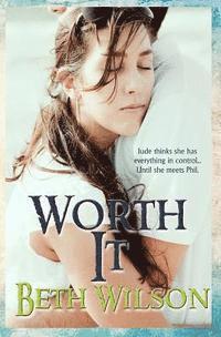 Beth Wilson - Worth It, Häftad. Tillgänglighet: Lägg i varukorg