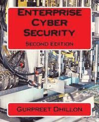 Gurpreet Dhillon - Enterprise Cyber Security: Second Edition, Häftad