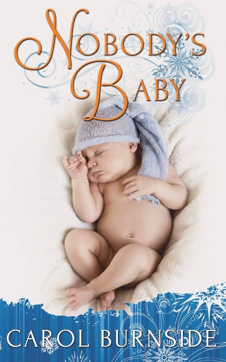 Carol Burnside, Emily Sewell - Nobody's Baby, Häftad. Tillgänglighet: Lägg i varukorg