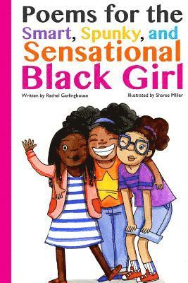 A. Garlinghouse - Poems for the Smart, Spunky, and Sensational Black Girl, Häftad. Tillgänglighet: Lägg i varukorg