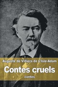 Auguste De Villiers De L'Isle-Adam - Contes cruels, Häftad. Tillgänglighet: Lägg i varukorg