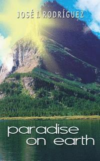 Nelly M. Benzan - Paradise On Earth, Häftad. Tillgänglighet: Lägg i varukorg
