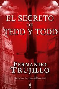 Fernando Trujillo - El secreto de Tedd y Todd, Häftad. Tillgänglighet: Lägg i varukorg