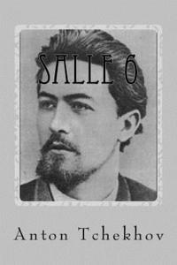 Anton Tchekhov - Salle 6, Häftad. Tillgänglighet: Lägg i varukorg