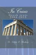 In Crisis: Texts 2004-2015