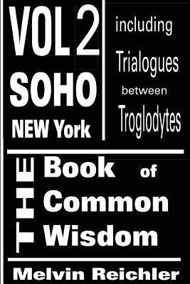 Melvin Reichler - The Book of Common Wisdom Volume 2, Häftad. Tillgänglighet: Lägg i varukorg