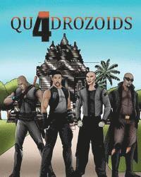 Quadrozoids: Botak, Häftad. Tillgänglighet: Lägg i varukorg