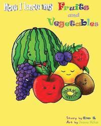 Oliver Oh - Now I know my fruits and vegetables - An ABC's book, Häftad. Tillgänglighet: Lägg i varukorg