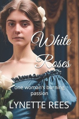 Lynette Rees - White Roses, Häftad. Tillgänglighet: Lägg i varukorg