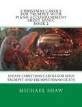 Christmas Carols For Trumpet With Piano Accompaniment Sheet Music Book 2