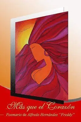 Alfredo Hernandez - Más que el corazón: (Full Color Edition), Häftad. Tillgänglighet: Lägg i varukorg