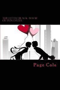 Page Cole - The Little Black Book of Fun Dates: Exciting & Fun Date Night Ideas!, Häftad. Tillgänglighet: Lägg i varukorg