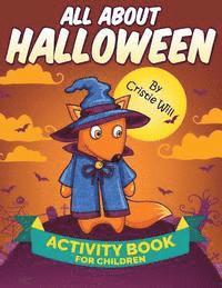 Cristie Will - All About Halloween: Activity Book For Children, Häftad