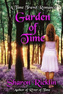Sharon Ricklin - Garden of Time, Häftad