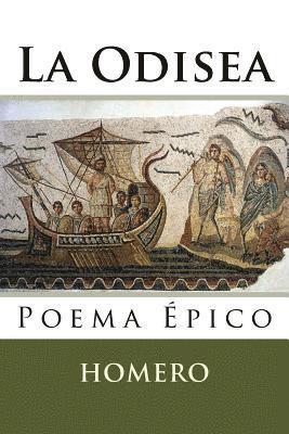 Homero, Martin Hernandez B. - La Odisea: Poema Epico, Häftad