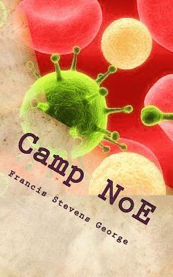 Francis Stevens George - Camp NoE: West African Super People, Häftad. Tillgänglighet: Lägg i varukorg