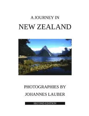 Johannes Lauber - A Journey in New Zealand: Second Edition, Häftad. Tillgänglighet: Lägg i varukorg