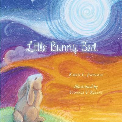 Karen L. Johnson - Little Bunny Bed, Häftad. Tillgänglighet: Lägg i varukorg