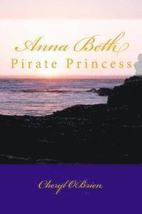Anna Beth: Pirate Princess