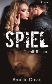 Amélie Duval - Spiel mit Risiko, Häftad. Tillgänglighet: Lägg i varukorg