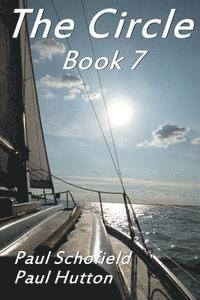 Paul Hutton, Paul Schofield - The Circle Book 7, Häftad. Tillgänglighet: Lägg i varukorg