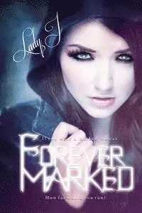 Lady J - Forever Marked, Häftad. Tillgänglighet: Lägg i varukorg