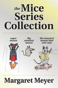 Margaret Meyer - The Mice Series Collection, Häftad. Tillgänglighet: Lägg i varukorg
