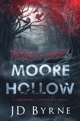 Jd Byrne - Moore Hollow, Häftad