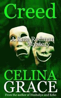 Celina Grace - Creed: (A Kate Redman Mystery: Book 7), Häftad. Tillgänglighet: Lägg i varukorg